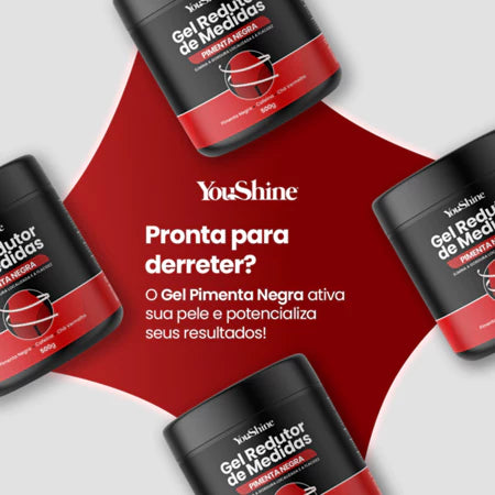 Gel Redutor de Medidas Pimenta Negra YouShine 500g Elimina Gordura Localizada Flacidez e Celulites