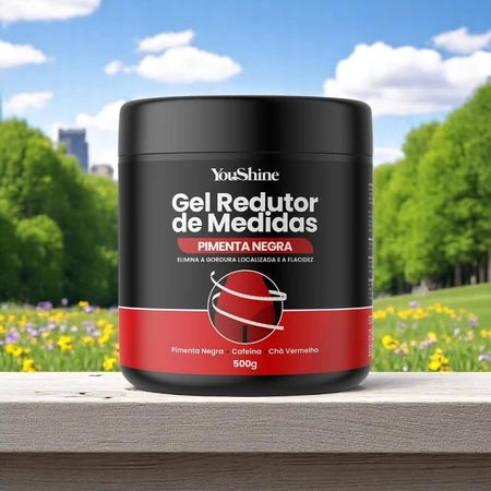 Gel Redutor de Medidas Pimenta Negra YouShine 500g Elimina Gordura Localizada Flacidez e Celulites