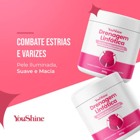 Creme Drenagem Linfática Ácido Hialurônico Massagem YouShine 500g Reduz Flacidez e Celulites