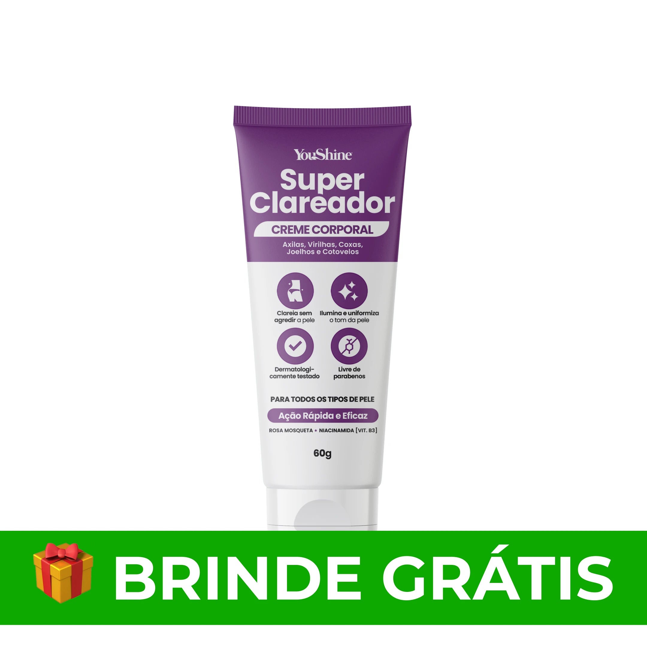🎁 BRINDE - Creme Super Clareador